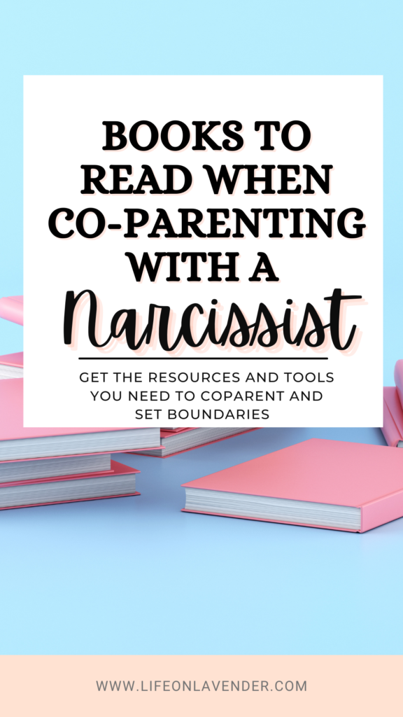 Best Books on Co-parenting with a narcissist 