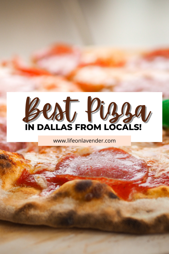 Pinterest Pin: Best Pizza in Dallas