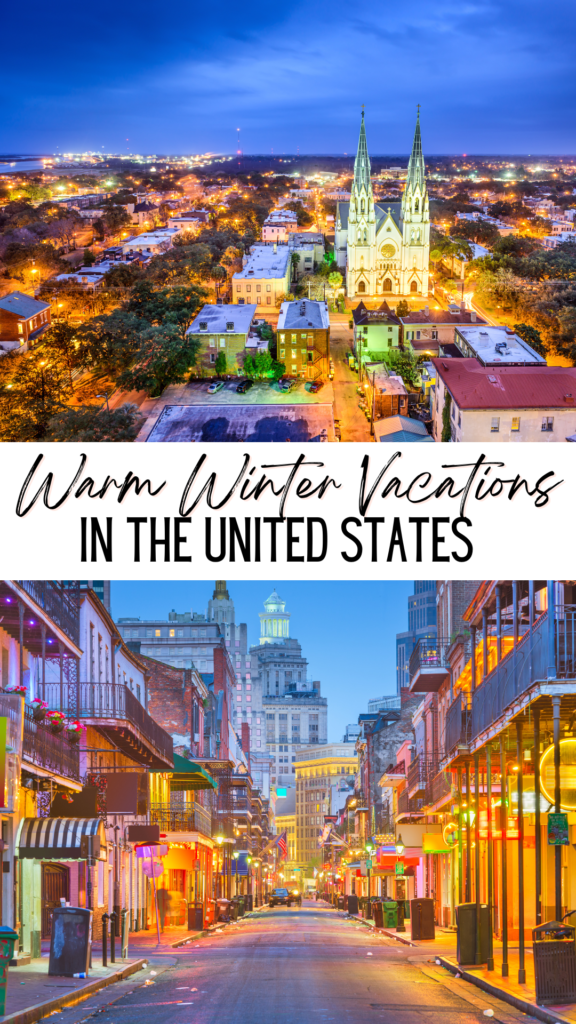 Warm Winter Vacations in the US. Pinterest Pin
