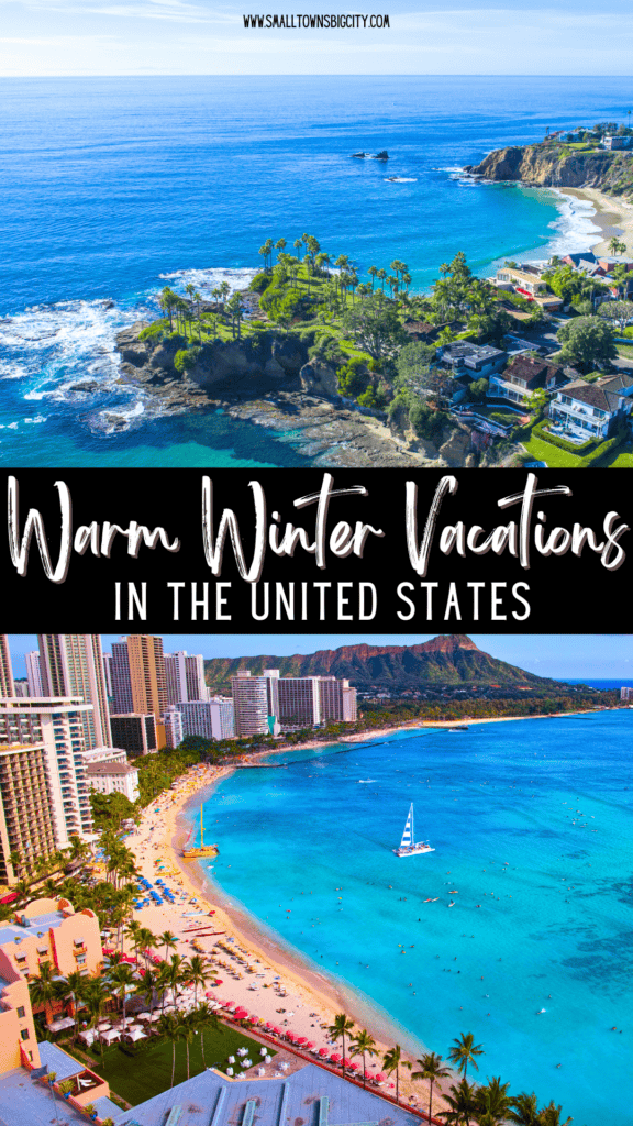 32 Best Winter Vacations in the US: Top Warm and Cold Destinations in the  USA