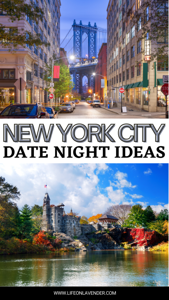 Romantic Things to do in NYC. Pinterest Pin