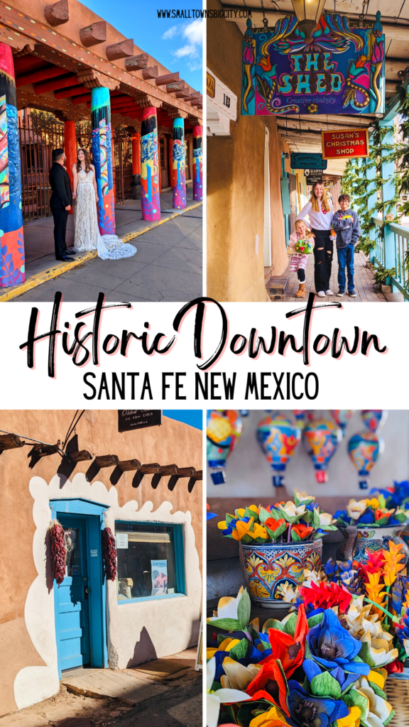 Old Town Santa Fe